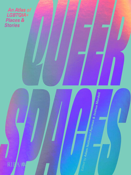 Title details for Queer Spaces by Adam Nathaniel Furman - Available